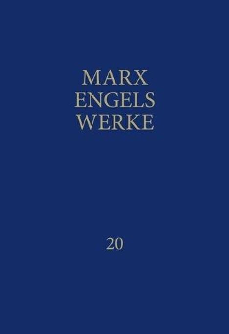 Friedrich Engels: MEW / Marx-Engels-Werke Band 20, Buch