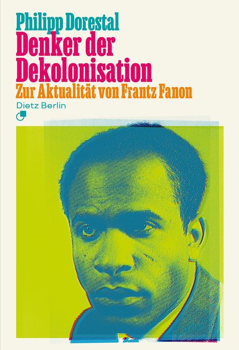 Philipp Dorestal: Denker der Dekolonisation, Buch