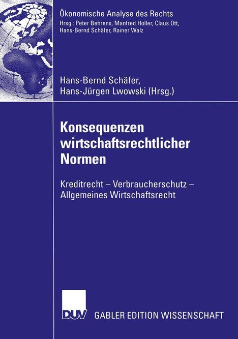 "Konsequenzen wirtschaftsrechtlicher Normen." Untertitel: "Kreditrecht – Verbraucherschutz – Allgemeines Wirtschaftsrecht." Links oben: Globus-Illustration. Unten: Logo "DUV" und "Gabler Edition Wissenschaft".