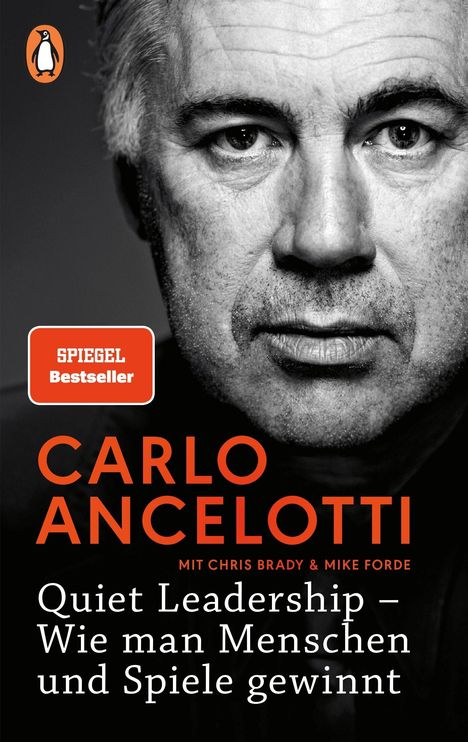 Carlo Ancelotti: Quiet Leadership - Wie man Menschen und Spiele gewinnt, Buch