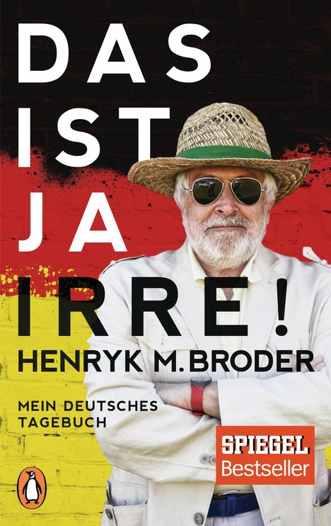 Henryk M. Broder: Das ist ja irre!, Buch