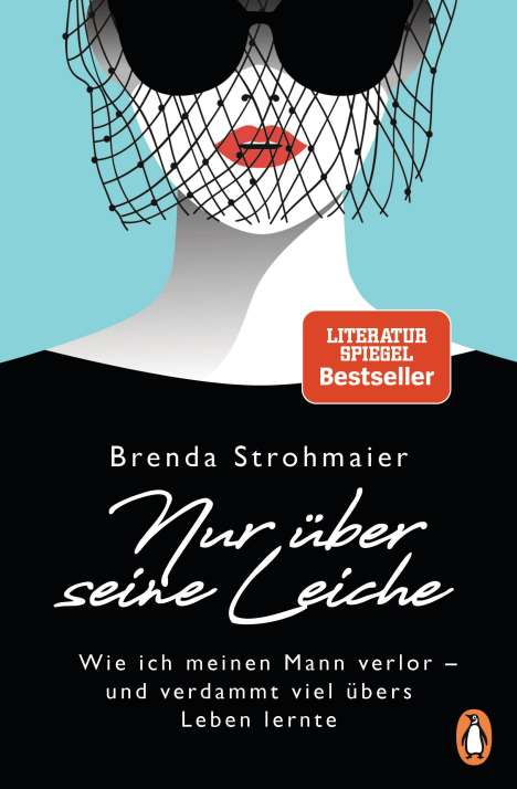 Brenda Strohmaier: Nur über seine Leiche, Buch