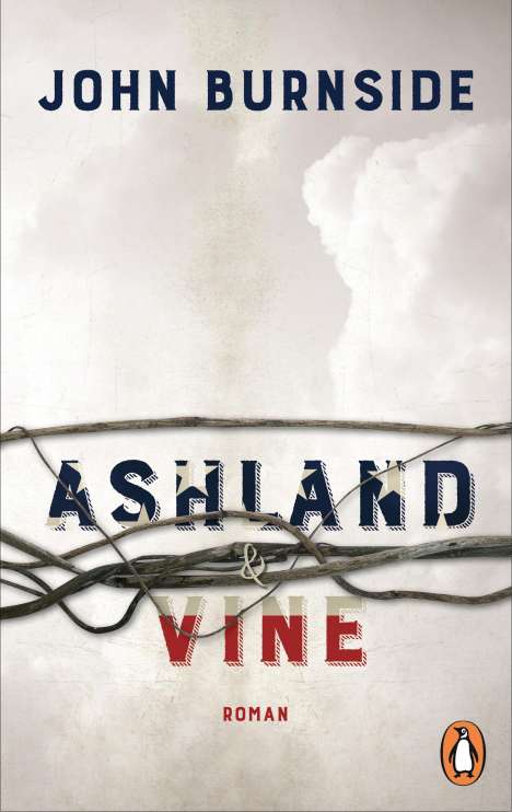 John Burnside: Ashland &amp; Vine, Buch