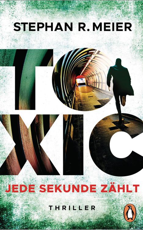 Stephan R. Meier: Toxic, Buch