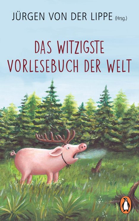 Jürgen von der Lippe: Das witzigste Vorlesebuch der Welt, Buch