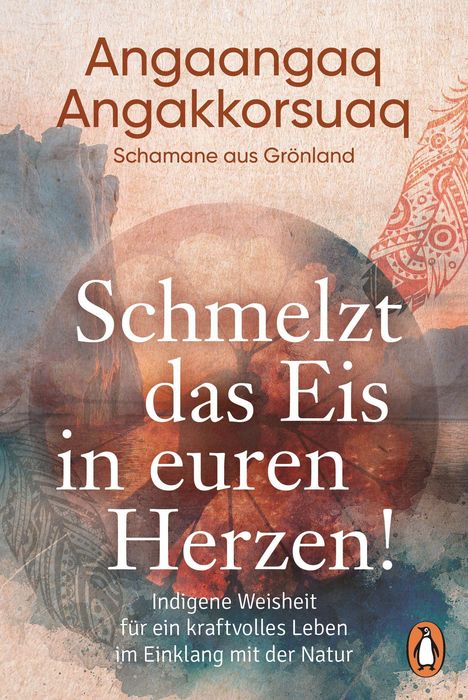 Angaangaq: Schmelzt das Eis in euren Herzen!, Buch