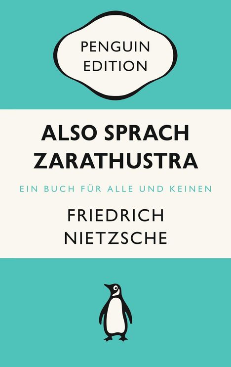 Friedrich Nietzsche (1844-1900): Also sprach Zarathustra, Buch