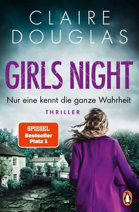 Claire Douglas: Girls Night - Nur eine kennt die ganze Wahrheit, Buch