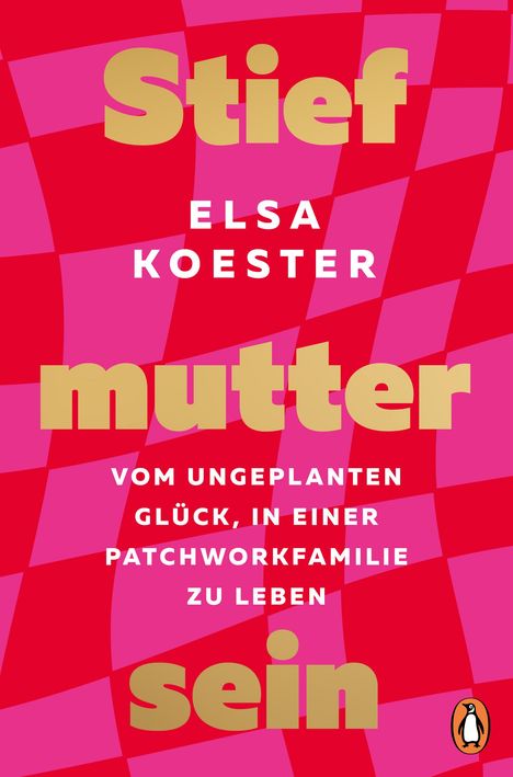 Elsa Koester: Stiefmutter sein, Buch