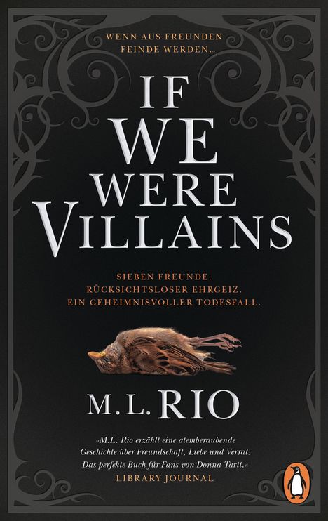 M. L. Rio: If We Were Villains. Wenn aus Freunden Feinde werden, Buch