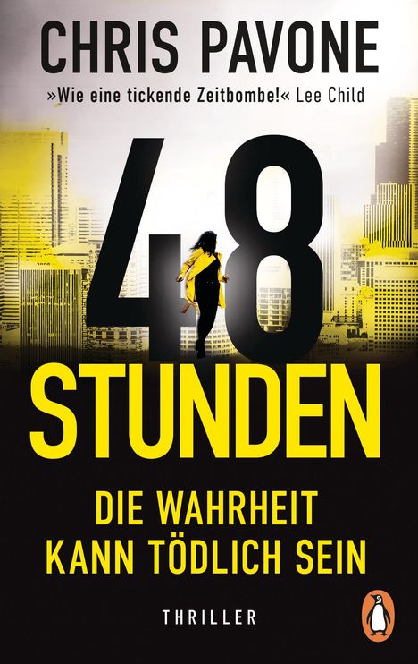 Chris Pavone: 48 Stunden. Die Wahrheit kann tödlich sein, Buch