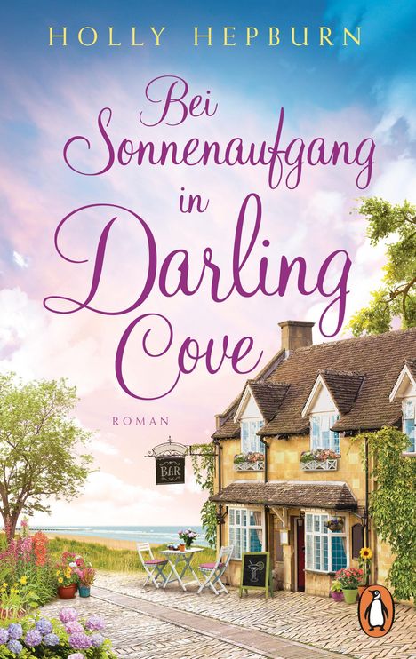 Holly Hepburn: Bei Sonnenaufgang in Darling Cove, Buch