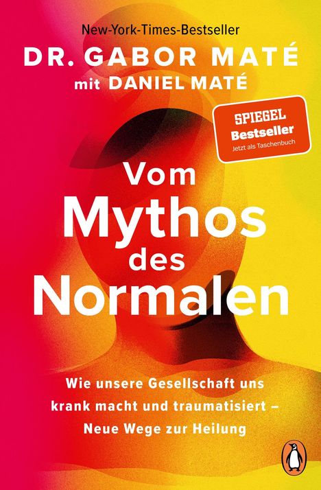 Gabor Maté: Vom Mythos des Normalen, Buch