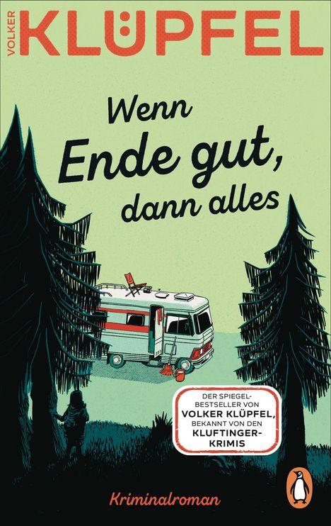 Volker Klüpfel: Wenn Ende gut, dann alles, Buch
