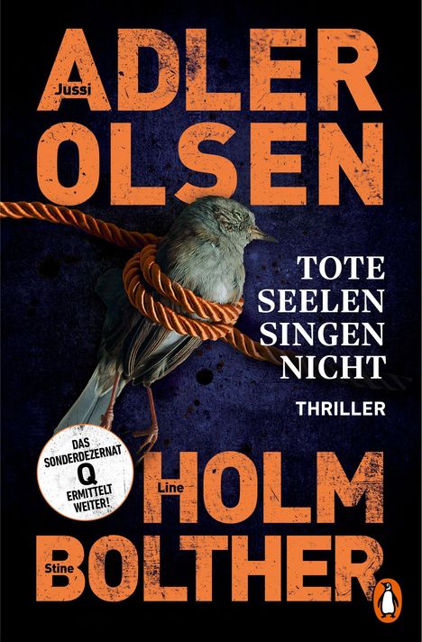 „Tote Seelen singen nicht“ von Adler Olsen und Holm Bolther. Ein gefesselter Vogel vor dunklem Hintergrund. Thriller.