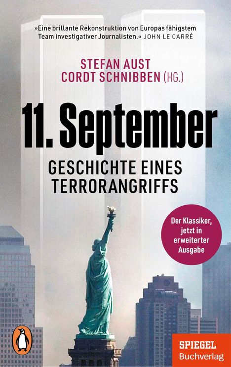 Texte: „11. September“, „Geschichte eines Terrorangriffs“, Autoren: Stefan Aust, Cordt Schnibben. Freiheitsstatue vor Türmen.