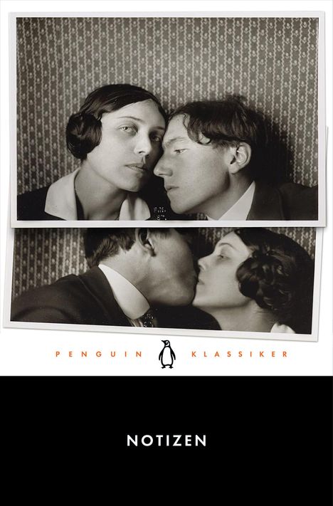 "Notizen. Penguin Klassiker" unten. Zwei schwarz-weiße Fotos, oben ernst, unten küssend. Penguin-Logo dazwischen.