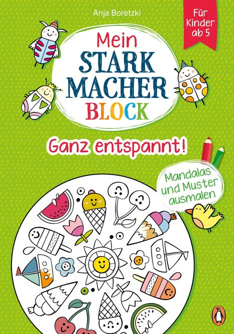 Anja Boretzki: Mein Starkmacher-Block - Ganz entspannt!, Buch