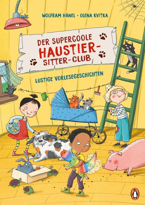 Wolfram Hänel: Der supercoole Haustier-Sitter-Club - Lustige Vorlesegeschichten, Buch