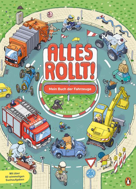 Max Fiedler: Alles rollt! - Mein Buch der Fahrzeuge, Buch