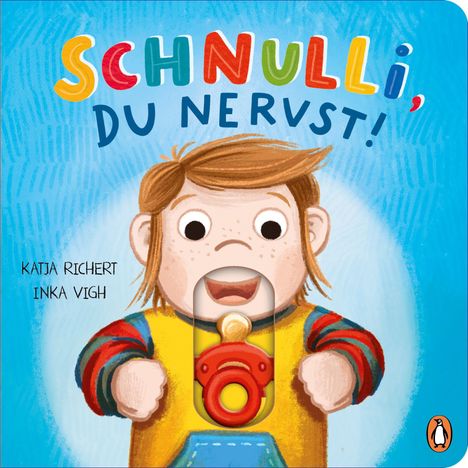 Katja Richert: Schnulli, du nervst!, Buch