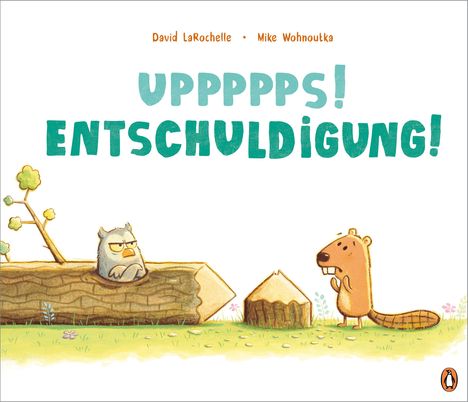 David Larochelle: Uppppps! Entschuldigung!, Buch