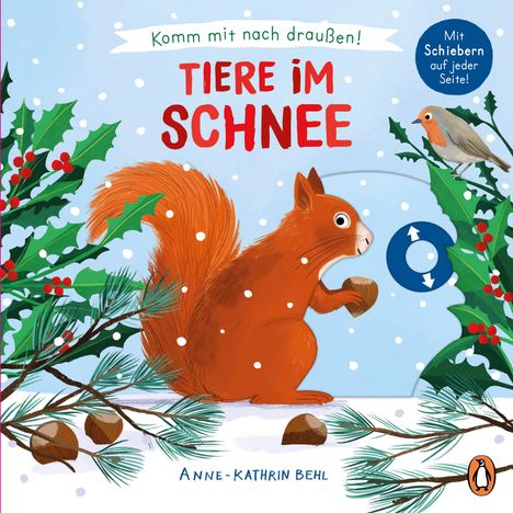 Komm mit nach draußen! - Tiere im Schnee, Buch