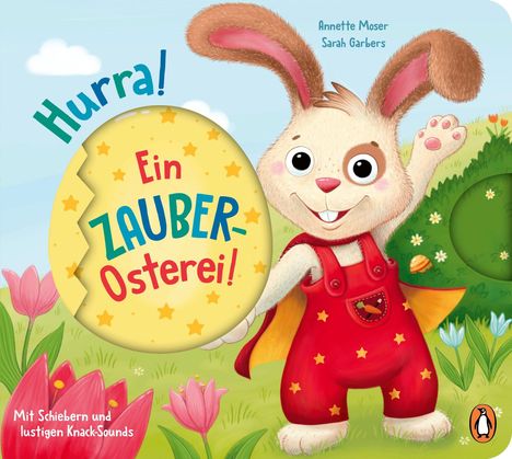 Annette Moser: Hurra, ein Zauber-Osterei!, Buch