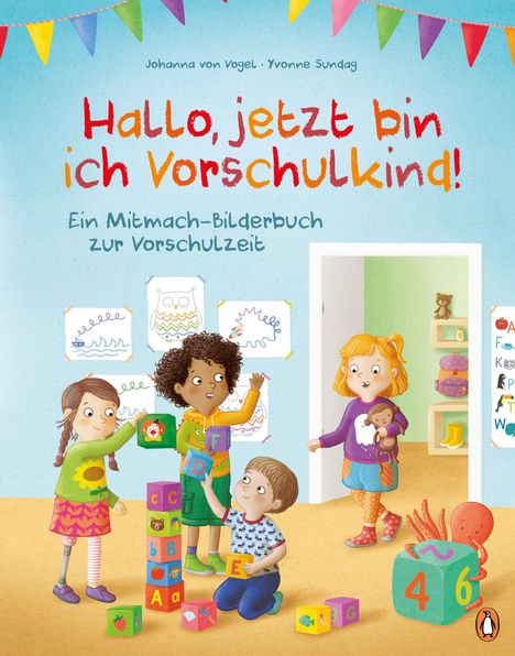Johanna von Vogel: Hallo, jetzt bin ich Vorschulkind!, Buch