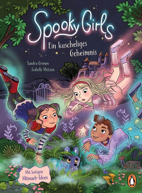 "Spooky Girls - Ein kuscheliges Geheimnis". Drei Mädchen schweben über einem Garten, darunter blättert ein Hund aus dem Gebüsch.