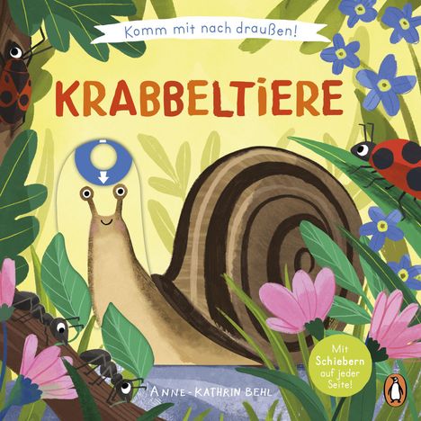 "Komm mit nach draußen! KRABBELTIERE" in farbenfroher Illustration mit Schnecke, Marienkäfern und Blumen.