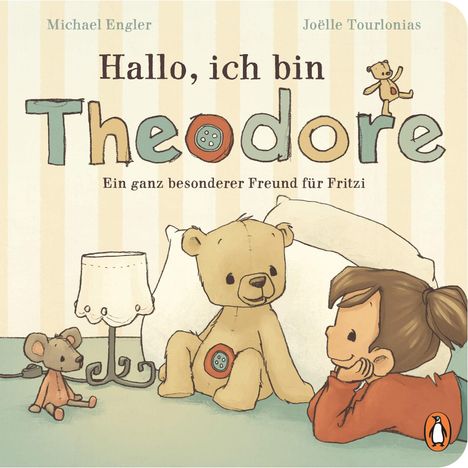 „Hallo, ich bin Theodore“ – Ein Bär, ein Kind, Maus und eine Lampe in sanften Tönen, alles illustrativ gezeichnet.