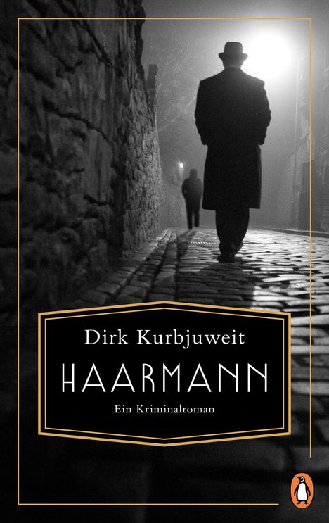 Dirk Kurbjuweit: Haarmann, Buch