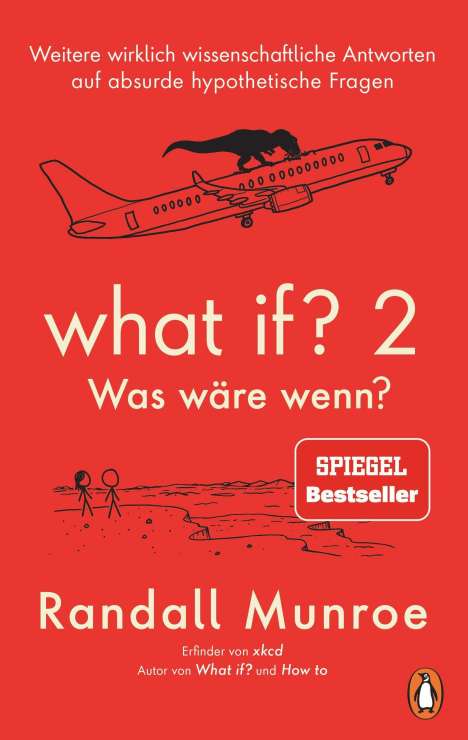 Randall Munroe: What if? 2 - Was wäre wenn?, Buch