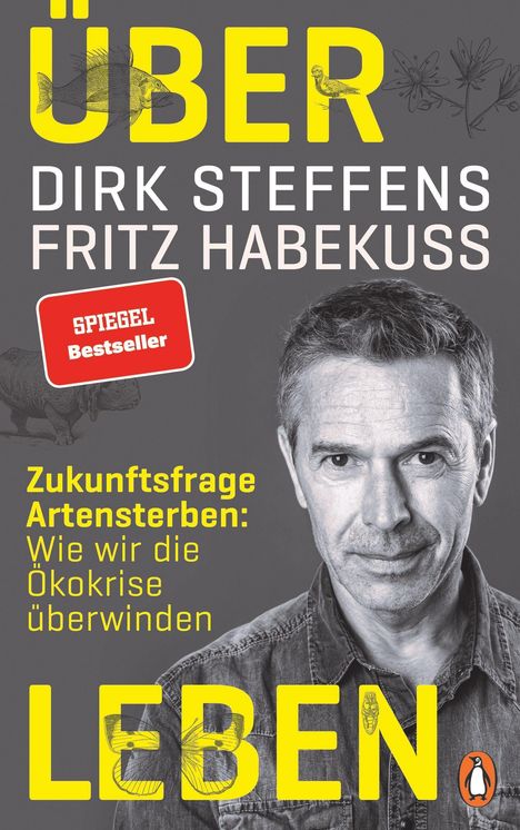 Dirk Steffens: Über Leben, Buch