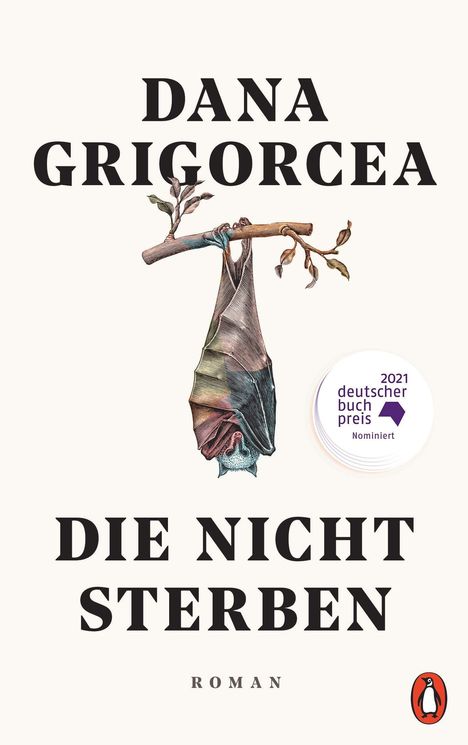 Dana Grigorcea: Die nicht sterben, Buch