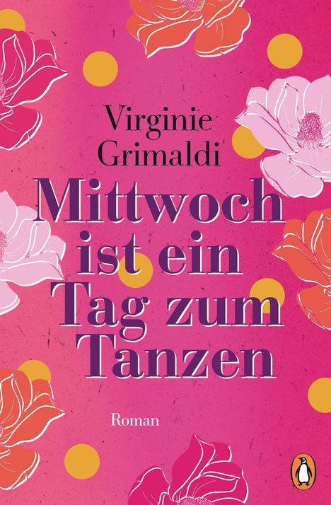 Virginie Grimaldi: Mittwoch ist ein Tag zum Tanzen, Buch