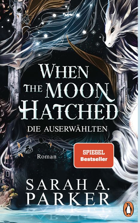 Sarah A. Parker: When The Moon Hatched, Buch