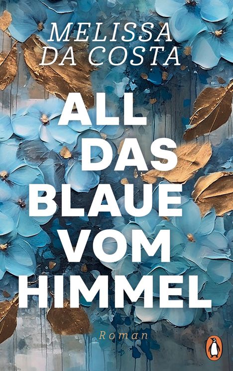 Mélissa da Costa: All das Blaue vom Himmel, Buch