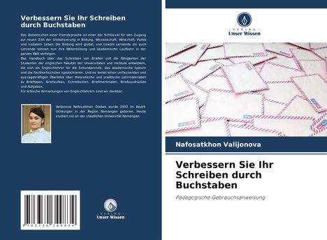 Nafosatkhon Valijonova: Verbessern Sie Ihr Schreiben durch Buchstaben, Buch