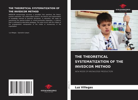 Luz Villegas: The Theoretical Systematization Of The Invedcor Method, Buch