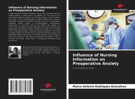 Marco Antonio Rodrigues Goncalves: Influence of Nursing Information on Preoperative Anxiety, Buch