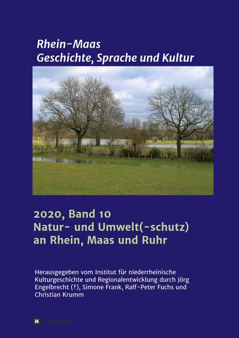 InKuR Institut für niederrheinsche Kulturgeschichte und Regionalentwicklung: Natur und Umwelt an Maas, Rhein und Ruhr, Buch