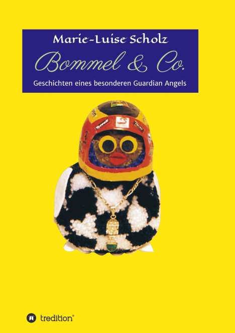 Marie-Luise Scholz: Bommel &amp; Co., Buch