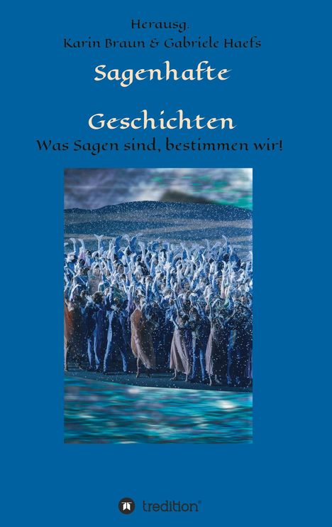 Benedikt Wrede: Sagenhafte Geschichten, Buch