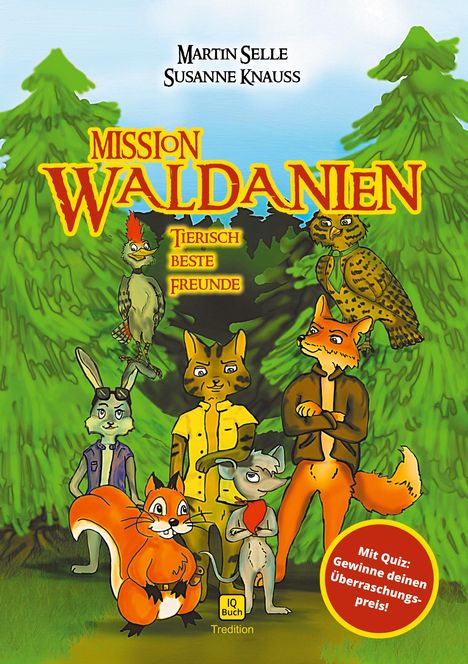 Martin Selle: Mission Waldanien, Buch