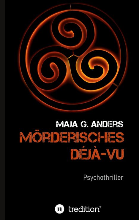 Maja G. Anders: Mörderisches Déjà-vu, Buch