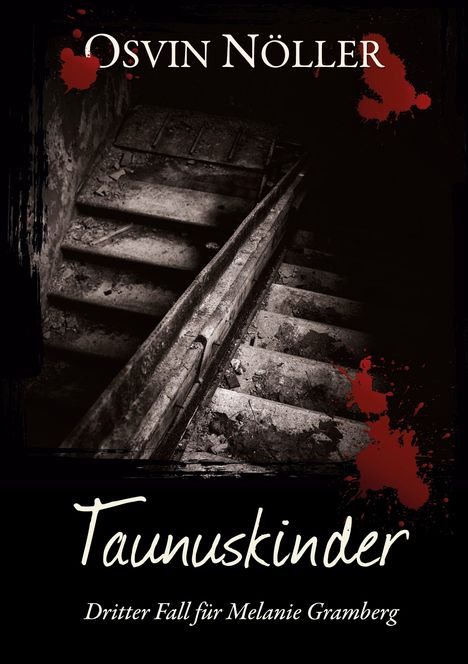 Osvin Nöller: Taunuskinder, Buch