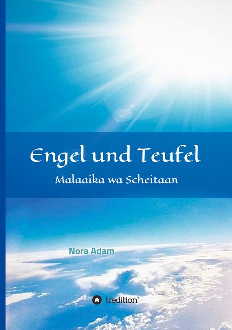 Nora Adam: Engel und Teufel, Buch