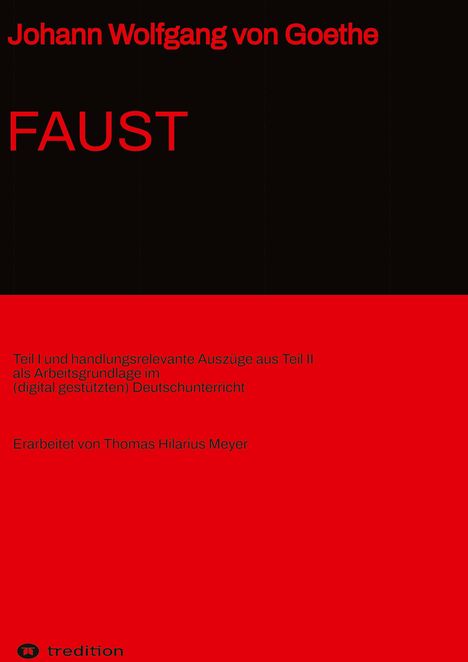 Johann Wolfgang von Goethe: Johann Wolfgang von Goethe: Faust, Buch